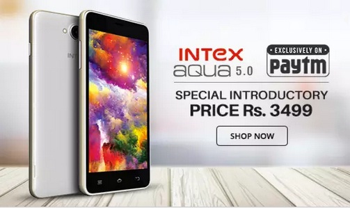 India Desire : Paytm Exclusive Launch: Buy Intex Aqua 5.0 8 GB At Rs. 3499 Only From Paytm